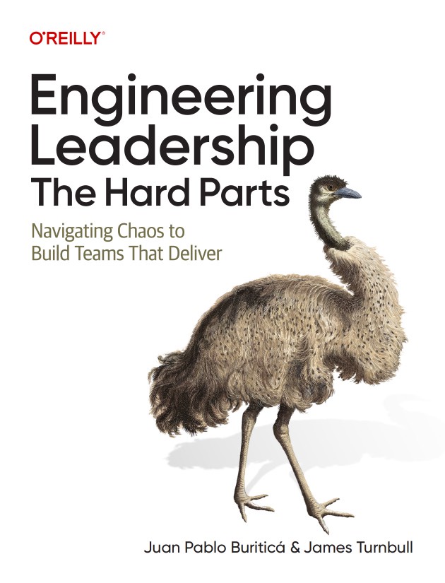 Engineering Leadership: The Hard Parts